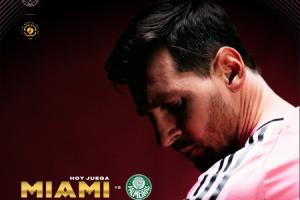 打平出線！邁阿密vs帕爾梅拉斯：38歲梅西領(lǐng)銜，18歲埃斯特旺出戰(zhàn)